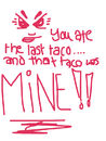 taco-fight-oh-andbtw-t