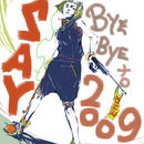 bye-bye-2009 bye-bye-2009
