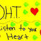 listen-to-your-heart by funartist20020